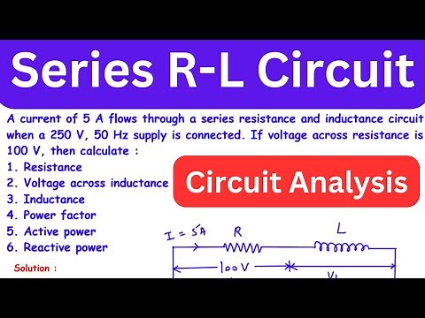 AC Series Circuit Analysis: Resistance, Inductance, Power Factor, and Power Calculation with Example