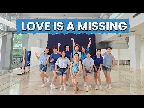 Love Is a Missing Line Dance , Choreo By Janet ( Zhen Zhen ) Ge