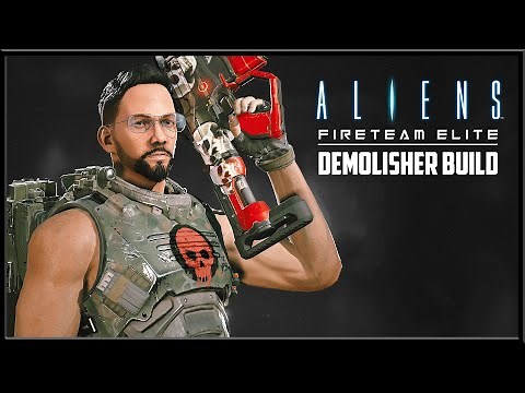 Aliens: Fireteam Elite | ADVANCED TIPS - Pro Demolisher Build