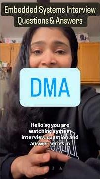 Embedded Systems Interview Questions and Answers| DMA