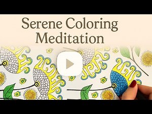 Relaxing Coloring Meditation – Calm Music and Mindful Art with ‪@HappyArtTherapy‬