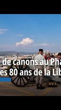 Huit coup de canons au Pharo pour célébrer les 80 ans de la Libération