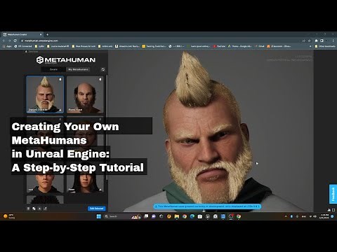Creating Your Own MetaHumans in Unreal Engine: A Step-by-Step Tutorial
