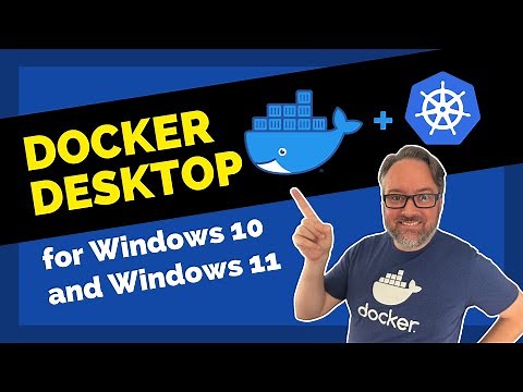 Docker Desktop for Windows 10/11 Setup and Tips