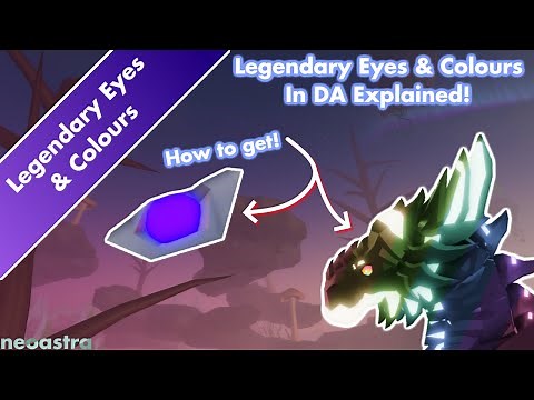 Legendary Eye & Colour Guide by neoastra! | Dragon Adventures