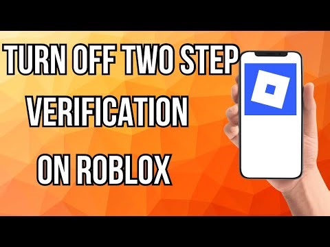 How To Turn Off Two Step Verification On Roblox