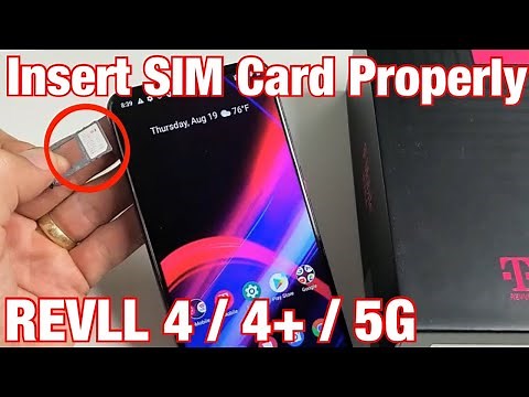 T-Mobile REVVL 4/4+/5G: How to Insert SIM CARD Properly