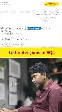 What is a LEFT OUTER JOIN in SQL and when do we use it? | Ashok IT#sqlinterviewquestions #sqltips