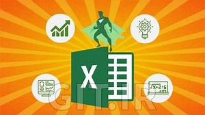 Zero to Hero in Microsoft Excel: Complete Excel guide 2024