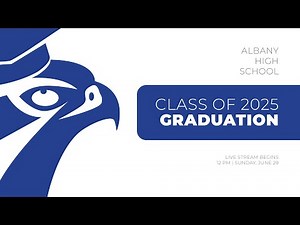 Albany High Graduation: Class of 2025