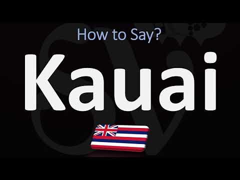 How to Pronounce Kauai? (CORRECTLY)