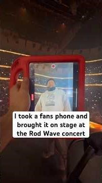 I took a fans phone on stage at the Rod Wave concert #viral #rodwave #tour
