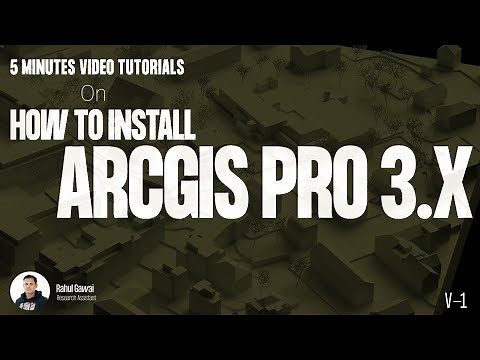 How to Download and Install ArcGIS Pro 3.0
