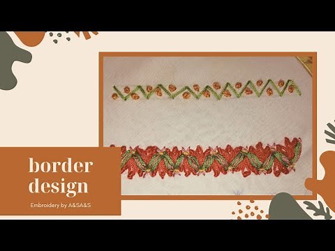 Beautiful Hand Embroidery Border Designs | Easy Step-by-Step Tutorial #trending
