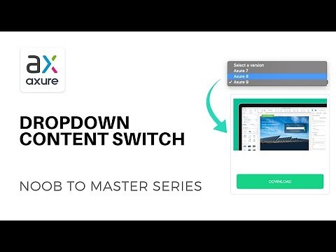 Dropdown Menu Content Switch | Axure RP: Noob to Master, Ep55