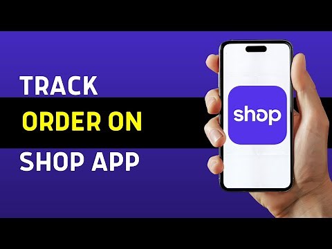 How To Track Order On Shop App | Use Shop App to Track Orders (2025)
