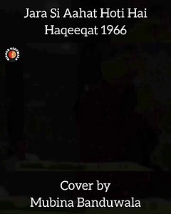 6.4K views · 91 reactions | Jara Si Aahat Hoti hai To Dil Sochta Hai Mubina Banduwala Binaca Geetmala | Binaca Geetmala | Facebook