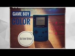 GameBoy Color Button Repair - Quick and Easy |GBC|