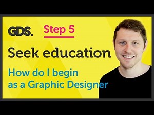 ‘Seek Education’ How do I begin as a Graphic Designer? Ep26/45 [Beginners Guide to Graphic Design]