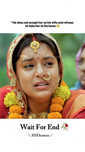 He Does Not Accept Her As His Wife And Refuses To Take Her To His Home💔🥺#shorts#trending#video#drama