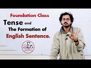 English Foundation Class | Tense & Structure Formation for Beginners | Shojibul's English Care