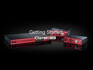 Focusrite // Clarett USB - Connection and Configuration