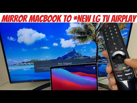 Mirror Macbook to *New LG Smart TV - Airplay Wireless Connection