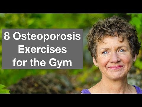 Weight Training and Osteoporosis • 8 Gym Exercises