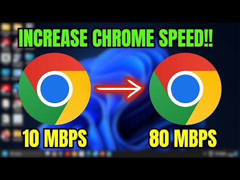 How to Increase Download Speed in Google Chrome for Windows 11/10 Users