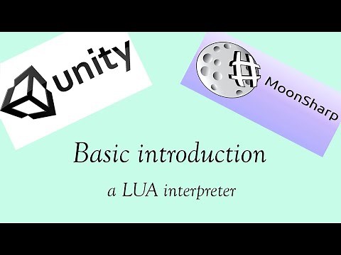 Moonsharp and Unity 2019 basic tutorial LUA Scripting in-game