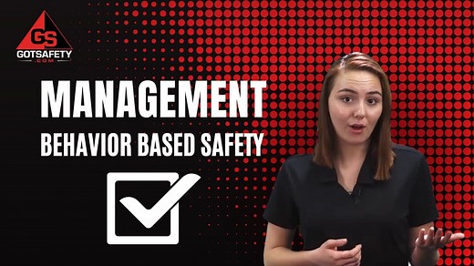 Management: Behavior-Based Safety