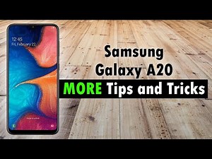 Samsung Galaxy A20 Tips and Tricks Part 2