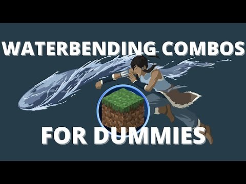 MINECRAFT WATERBENDING COMBOS TUTORIAL