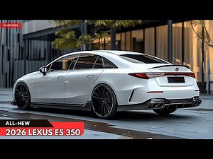 新登場!! 2026 レクサス ES 350 発表 - 高級セダンの新時代の幕開け!
