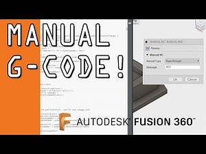 How to Add Manual G-Code to Fusion 360 CAM! FF90