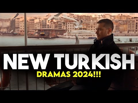 Top 6 New Turkish Series with English Subtitles - You Must Watch