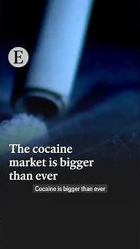 The cocaine market is bigger than ever