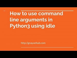 How to use command line arguments in Python using idle editor