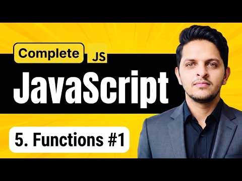 JavaScript Functions Part 1: Creating and Calling Functions | Step-by-Step Guide - Part #5