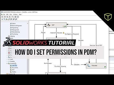 SOLIDWORKS PDM Tutorial - Setting Permissions