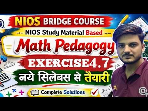 Nios Bridge Course 🎯 Mathematics Pedagogy (Nios Study Material Based)Unit-2/C-4.7/Day-13