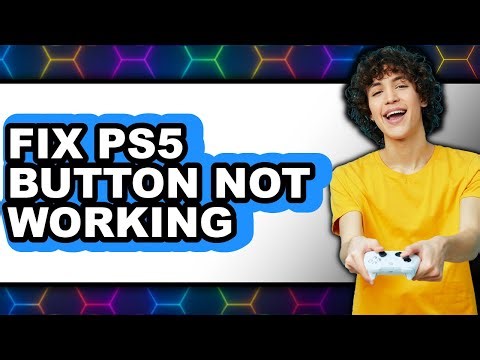 How to Fix PS5 Button Not Working (Updated 2025)