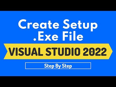 How to Create Setup .exe in Visual Studio 2022 Step By Step
