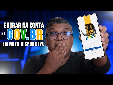 How to Log In to Your Gov.br Account on a NEW Cell Phone!