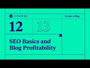 [12] SEO Basics and Making Your Blog Profitable