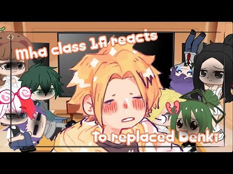 Mha class 1A react to Denki angst [Replaced Denki]