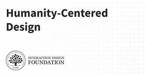 What is Humanity-Centered Design? — updated 2025