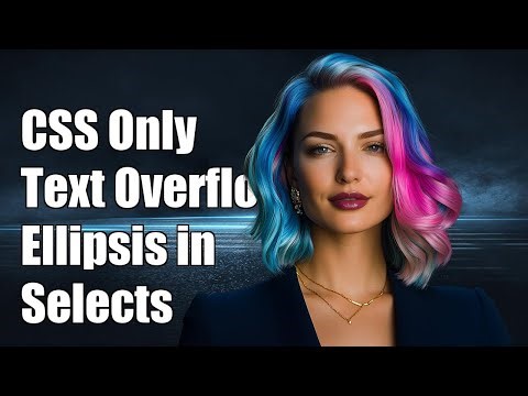 CSS Only Solution for Text Overflow Ellipsis in Select Elements