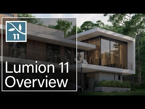 Lumion 11 Overview Tutorial