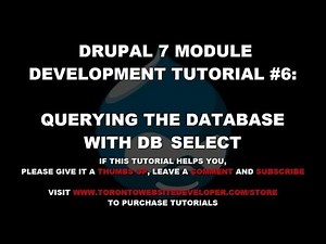 Drupal 7 Module Development Tutorial #6 - Querying the Database with DB_SELECT